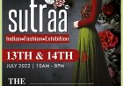 Two day fashion expo Sutraa at The Ashoka from 13th -14th June